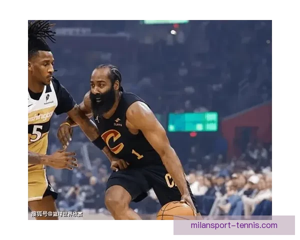 哈登加盟骑士后最佳表现 砍下36分7篮板9助攻7三分创新高带队12胜4负